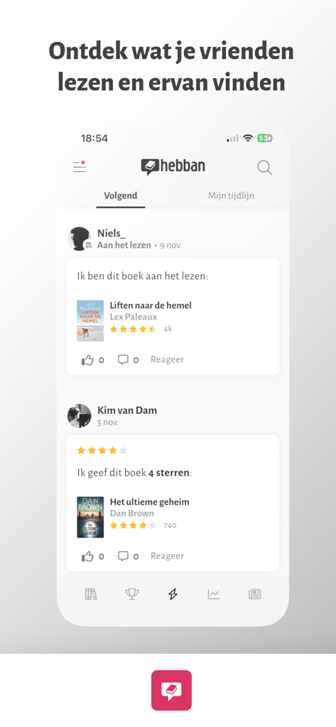 Hebban Boekenapp - Mobile app screen showing a social feed with friends reading updates and book ratings