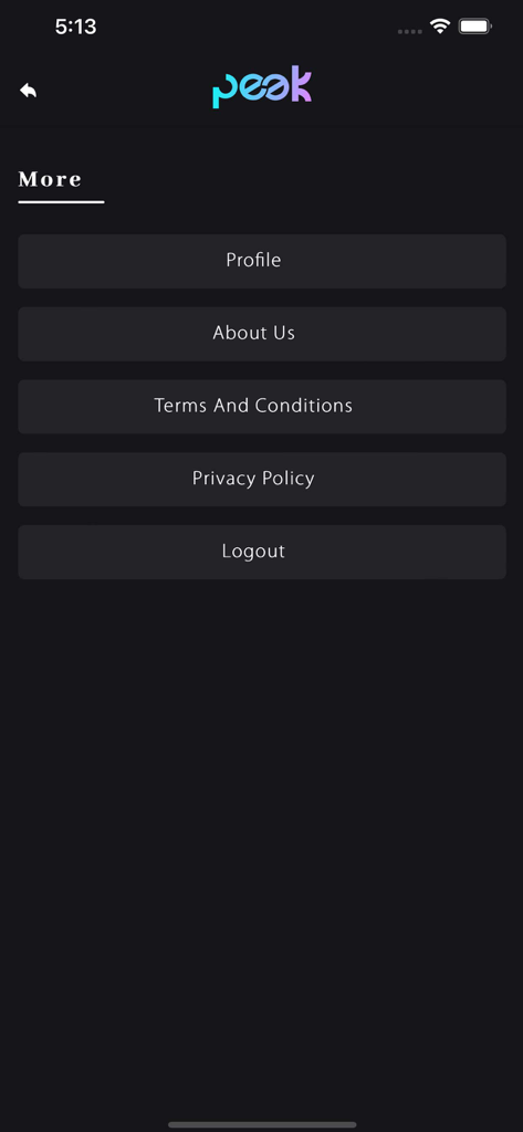 The Peek App - Screenshot of the More menu in The Peek App featuring Profile About Us Terms and Conditions Privacy Policy and Logout buttons