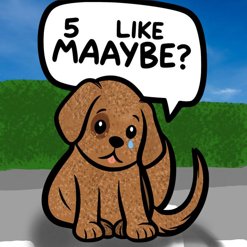a puppy that says 5 like maybe