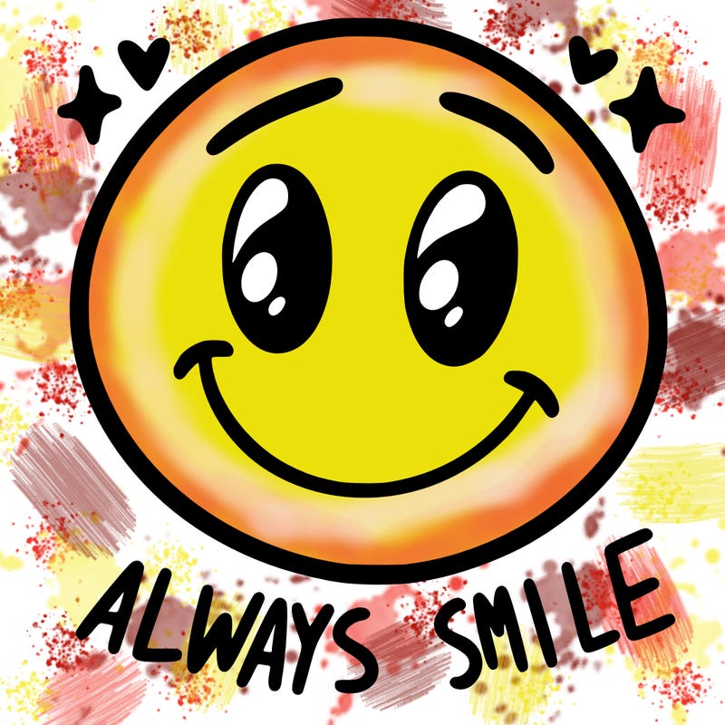 always smile