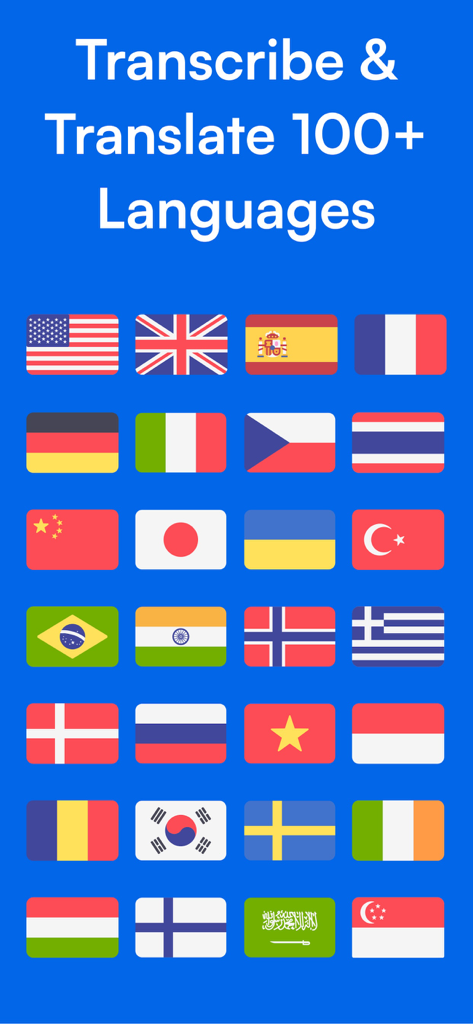 A grid of international flags showcasing transcription and translation support for over 100 languages