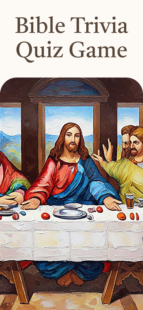 Bible Trivia: Quiz Game - Bible Trivia Quiz Game title screen featuring an artistic painting of Jesus at the Last Supper