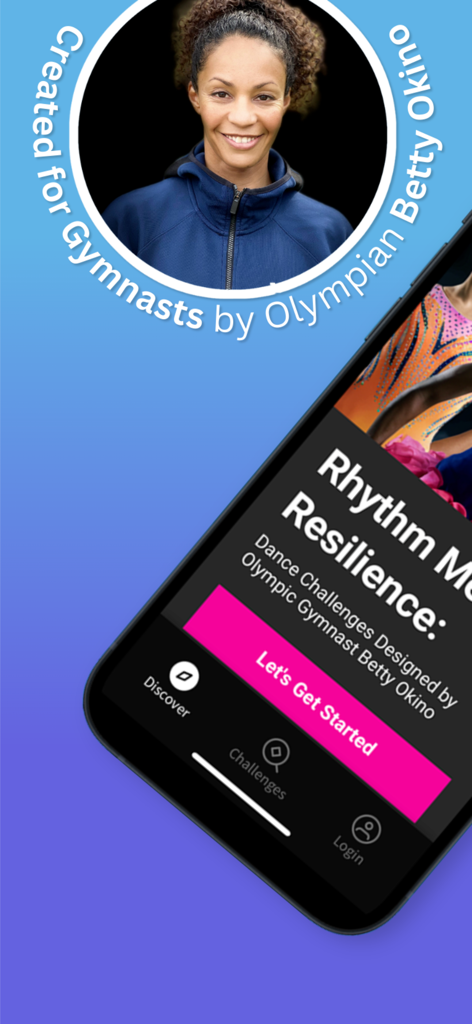 Dance For Gymnastics mobile app home screen featuring Olympian Betty Okino and Rhythm and Resilience challenges