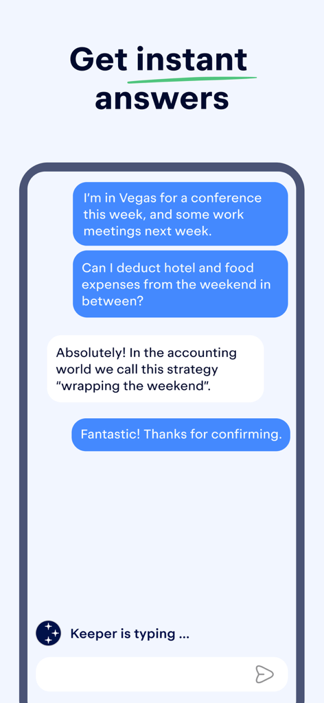 A chat interface in the Keeper app showing a user asking about tax deductions for a business trip and receiving an instant answer from an AI assistant.