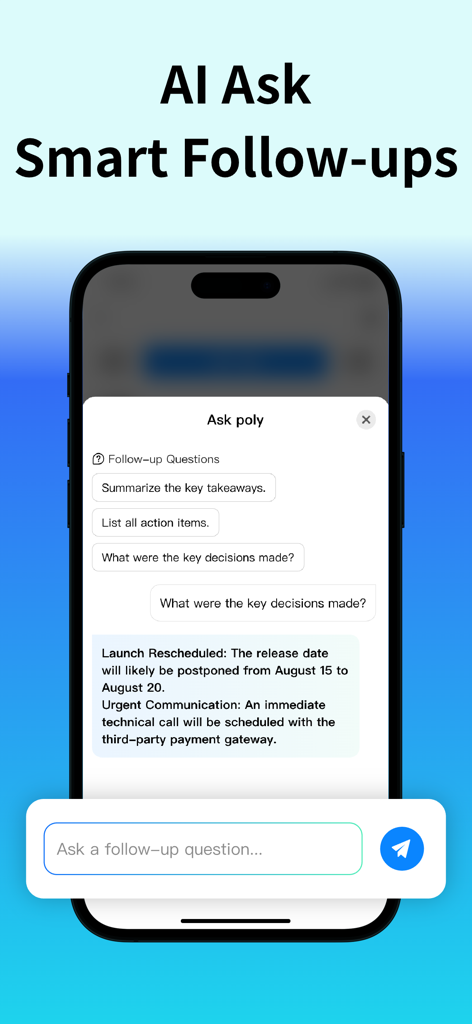PolyPal app interface showing the AI Ask feature with smart follow-up questions and automated meeting summaries.