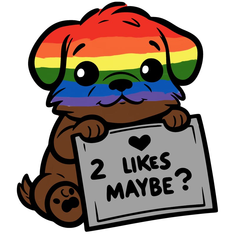 a puppy holding a sign that says 2 likes maybe?