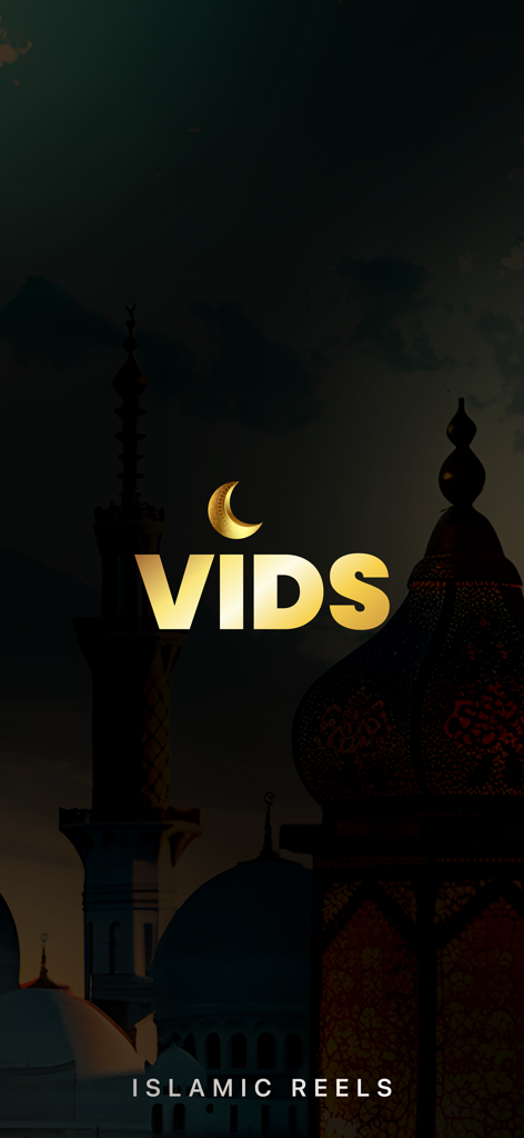 Muslim Video Templates & Maker - A golden VIDS logo and crescent moon over a dark mosque silhouette with the text Islamic Reels