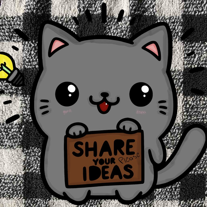 a cute cat saying share your ideas