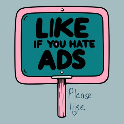 a sign that says like if you hate ads
