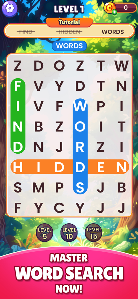 WordSearch Find Infinite Words - WordSearch Find Infinite Words gameplay showing a completed tutorial level with words like find and hidden highlighted over a nature background