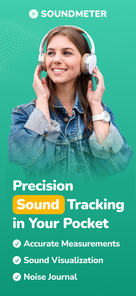 Sound Meter: Noise & dB Meter - Marketing banner for Sound Meter app featuring a woman with headphones and key features like accurate measurements and noise journal