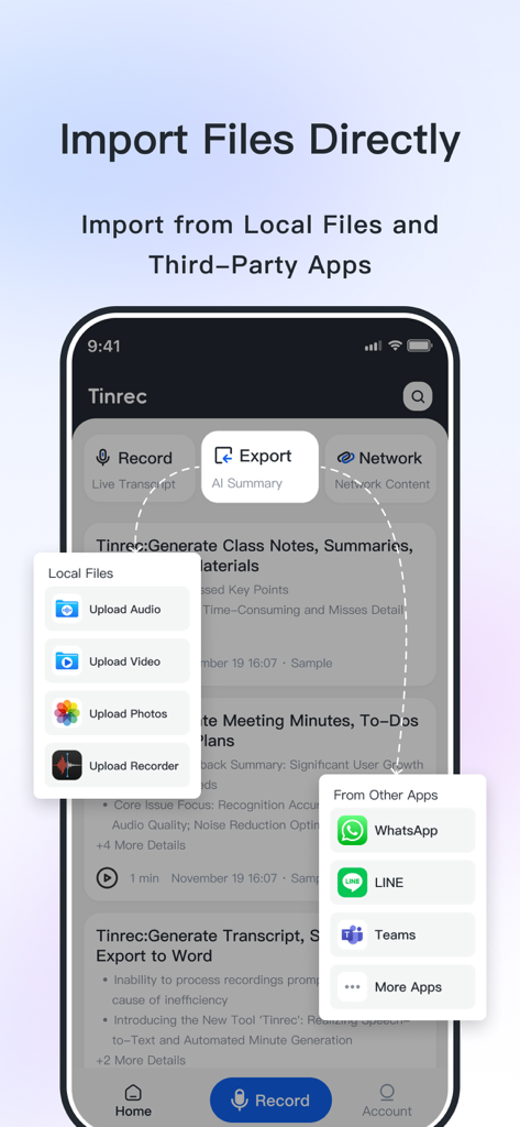 Tinrec Transcribe Voice Notes - Interfaz de la aplicación Tinrec que muestra opciones de importación para archivos locales y aplicaciones de terceros como WhatsApp y Teams