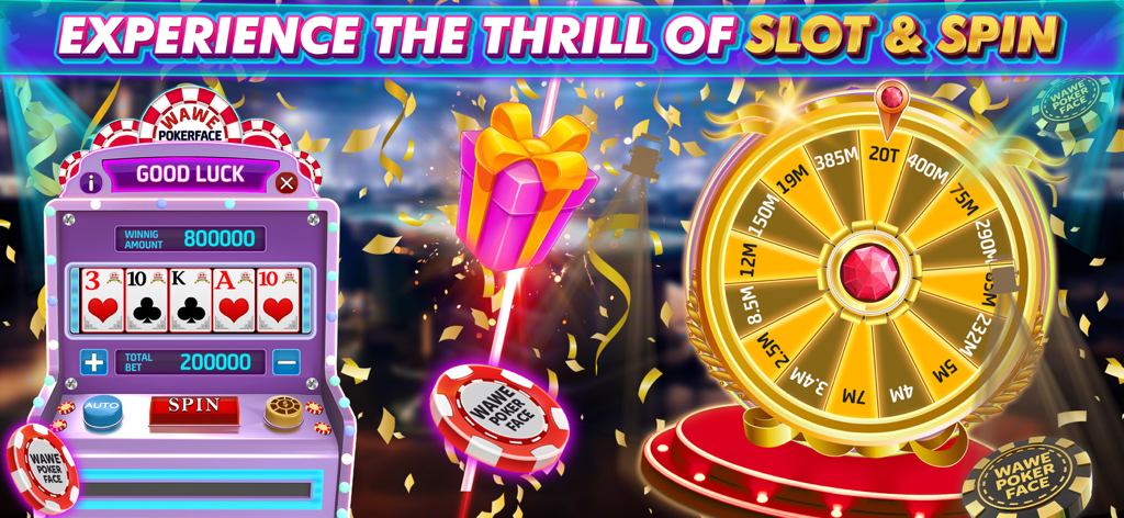 Wawe Poker Face - Texas Holdem - Slot machine and lucky spin wheel rewards in Wawe Poker Face