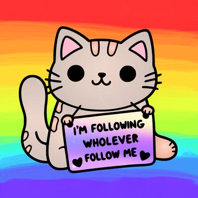 cat with a sign that says i’m following whoever follows me