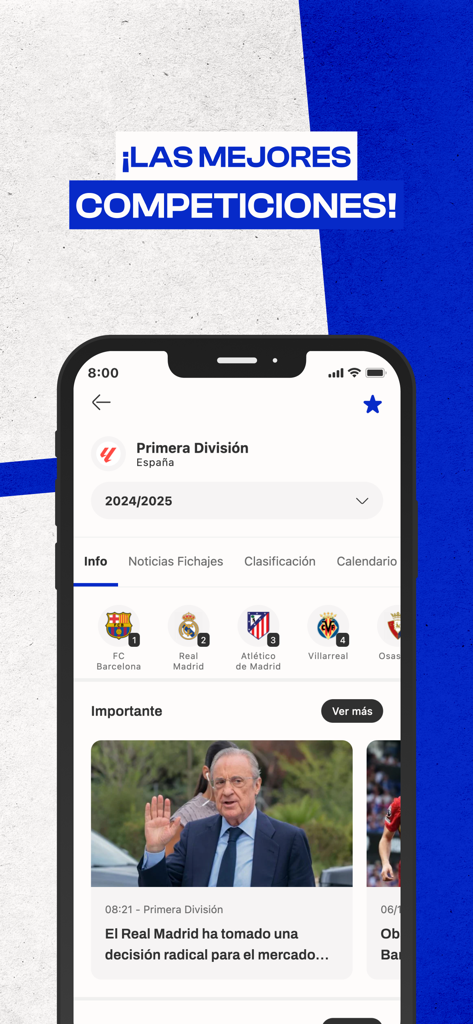 Pantalla de aplicación móvil que muestra noticias de fichajes y clasificaciones de liga para la Primera División española