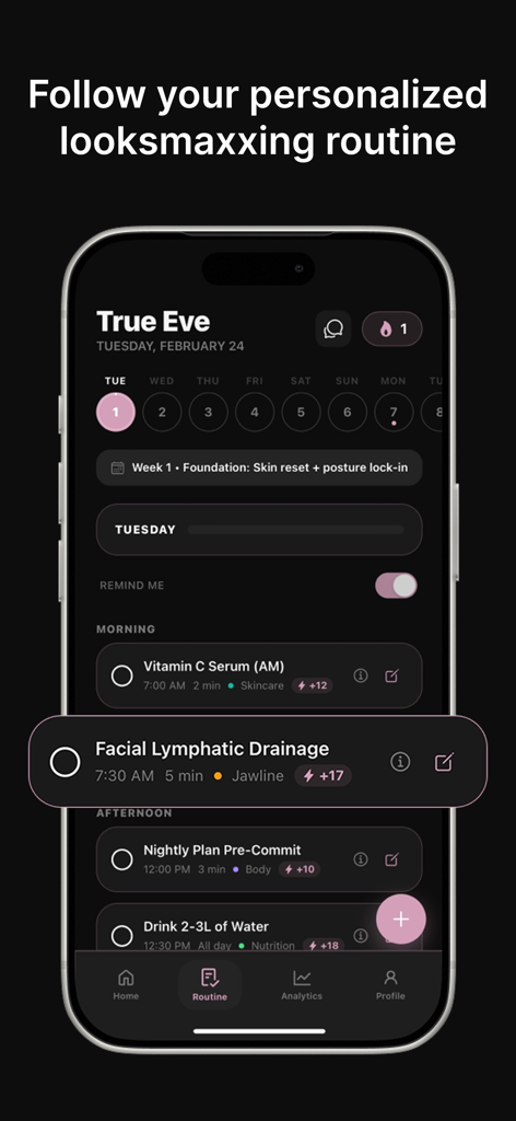 Interface do aplicativo True Eve exibindo uma rotina diária personalizada de looksmaxxing com tarefas de cuidados com a pele e saúde.