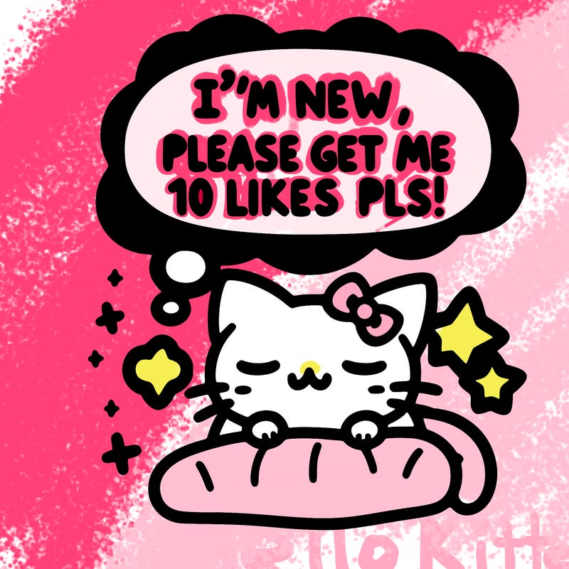 kitty taking a nap dream talking and saying "i'm new, please get me at least 10 likes pls!!"