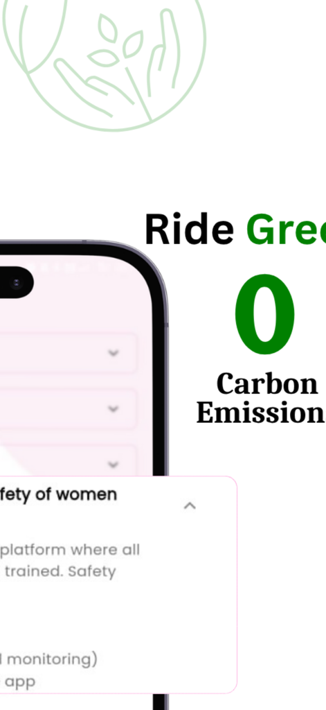 Fery Rides - A promotional screen for Fery Rides showing a 0 carbon emission goal and safety features for women on an iPhone interface.