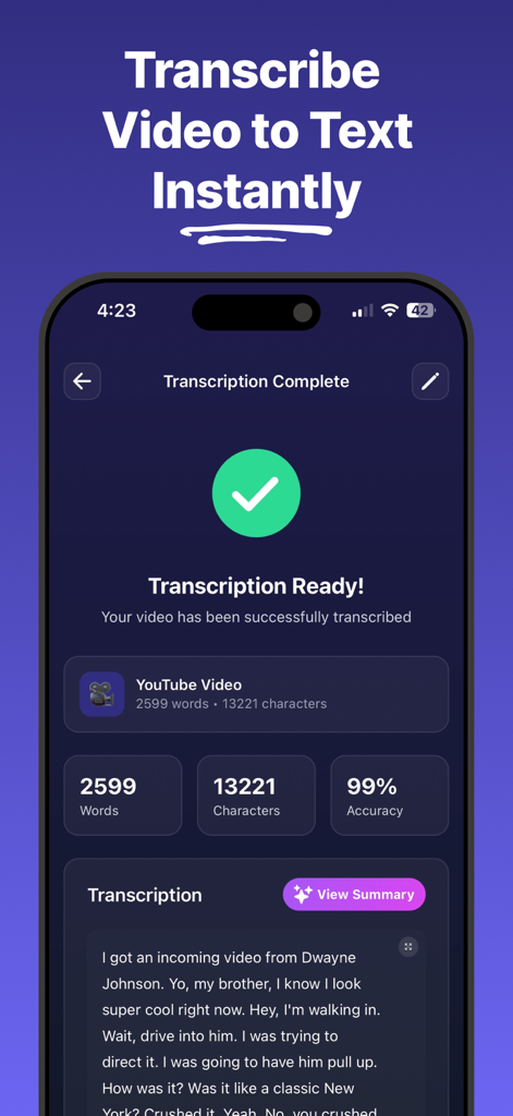 Transcribe Video to Text: Vid2 - 99% 정확도의 완료된 동영상 전사본과 텍스트 미리보기를 보여주는 모바일 앱 화면