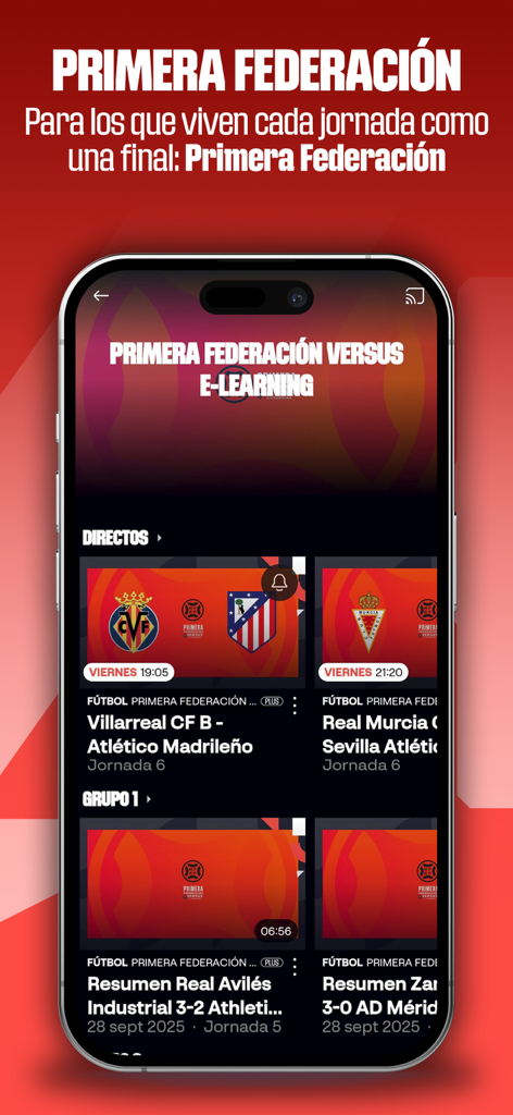 LALIGA+ Live Sports - LALIGA+ app interface showing a list of live soccer matches and highlights from the Primera Federación league on a smartphone.