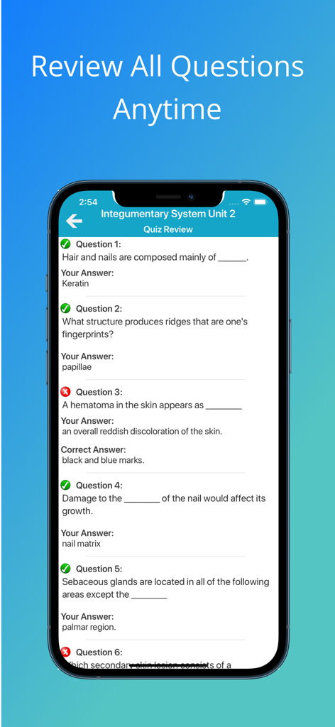 Quiz review screen in the Integumentary System Quizzes app showing a list of questions with correct and incorrect answers