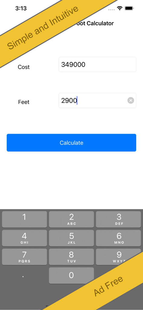 Minimalist user interface of the Cost Per Sq Foot Calculator mobile app showing input fields for cost and square footage.