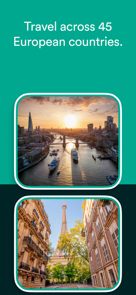 App screen showing London and Paris landmarks with the headline Travel across 45 European countries