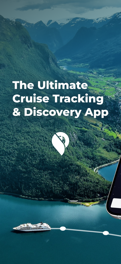 The Cruise Globe - A scenic fjord landscape with a cruise ship on the water and the text The Ultimate Cruise Tracking and Discovery App.
