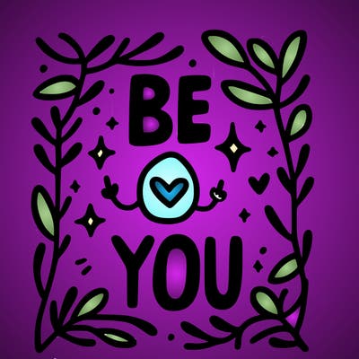 be you
