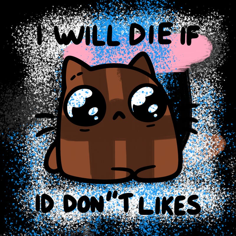 a cat that will die if we don’t get 10 likes