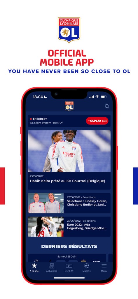 OLPLAY - Olympique Lyonnais - Offizielle mobile App-Oberfläche von OLPLAY mit den neuesten Nachrichten und Ergebnissen von Olympique Lyonnais