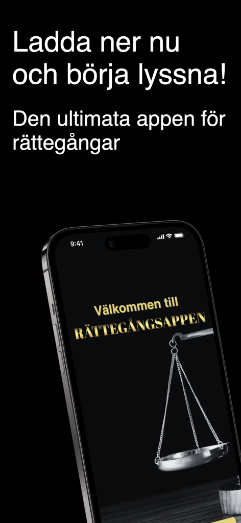 RÄTTEGÅNGSAPPEN | PODCAST - Smartphone displaying the welcome screen of the Rattegangsappen podcast with justice scales and Swedish text