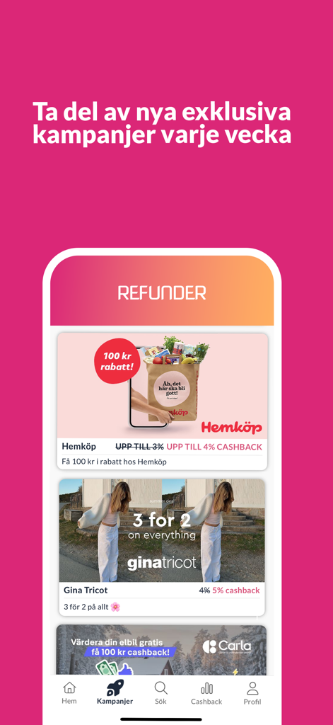A mobile screen from the Refunder app showing exclusive weekly shopping campaigns with cashback offers from retailers like Hemkop and Gina Tricot.