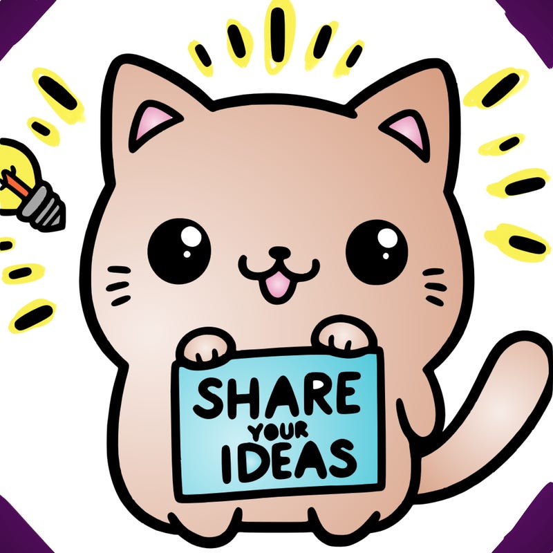 a cute cat saying share your ideas