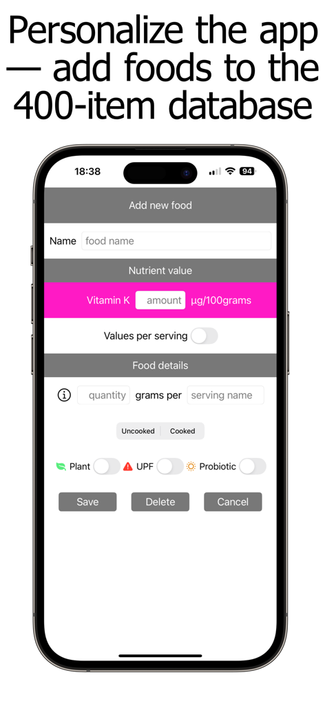 A mobile app screen for adding new custom food items to the Vitamin K tracker database with specific nutrient values.