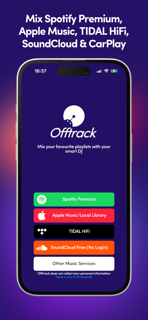 Offtrack: the real AI DJ app - Offtrack app home screen showing buttons to connect Spotify Apple Music TIDAL and SoundCloud services