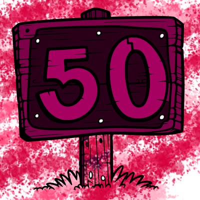 a sign that says 50