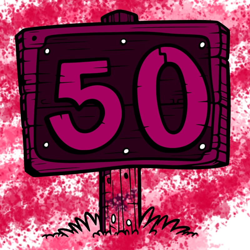 a sign that says 50