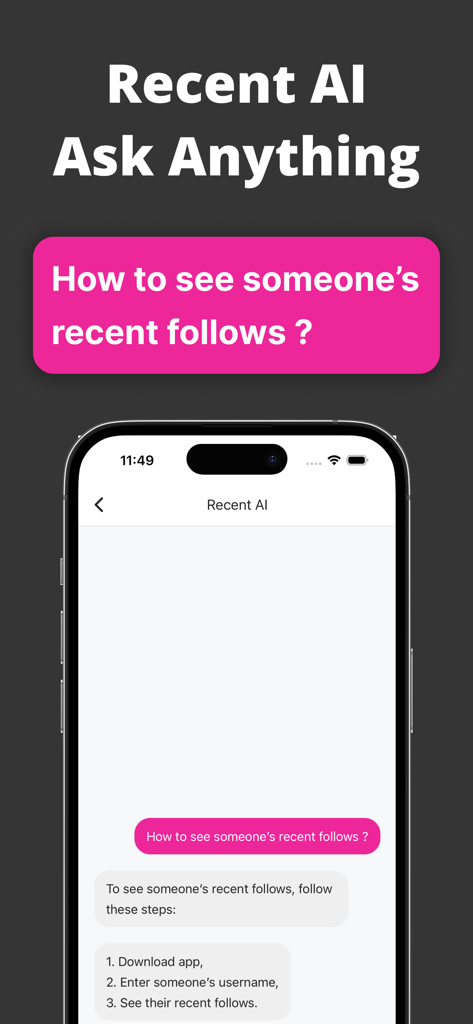 Un écran de smartphone affichant un assistant de chat IA dans l'application Recent Follow expliquant comment suivre les nouveaux abonnés Instagram.