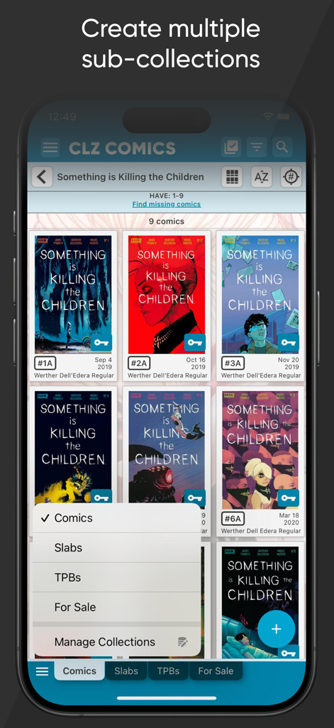 CLZ Comics collection database - CLZ Comics app interface showing the option to create multiple sub-collections like Slabs TPBs and items For Sale