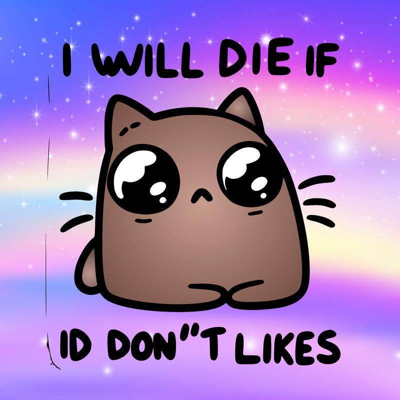 a cat that will die if we don’t get 10 likes
