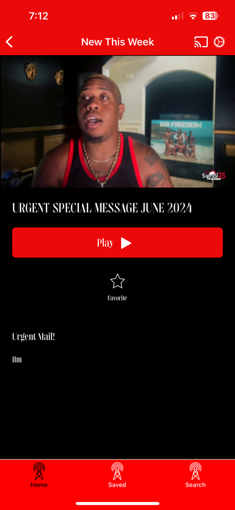 Signal 23 Television - Video player screen on Signal 23 Television app featuring an urgent special message from June 2024 with a red play button