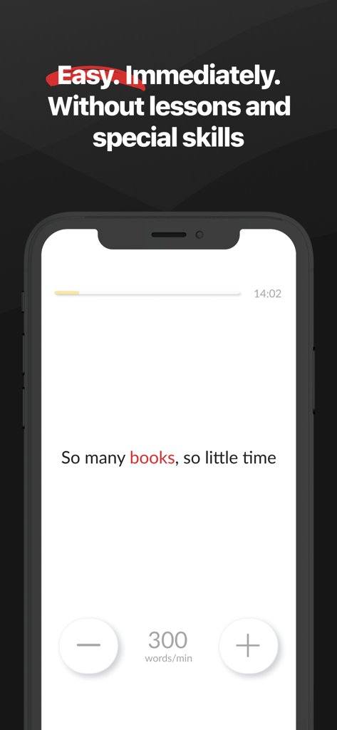 Speed reading: Book reader app - Interfaz de la aplicación móvil Wordex que muestra una frase de texto mostrada a una velocidad de 300 palabras por minuto.