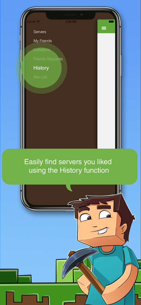 Multiplayer for Minecraft PE - Un teléfono inteligente que muestra el menú multijugador de Minecraft PE con la opción de historial resaltada y un personaje de dibujos animados sosteniendo un pico.