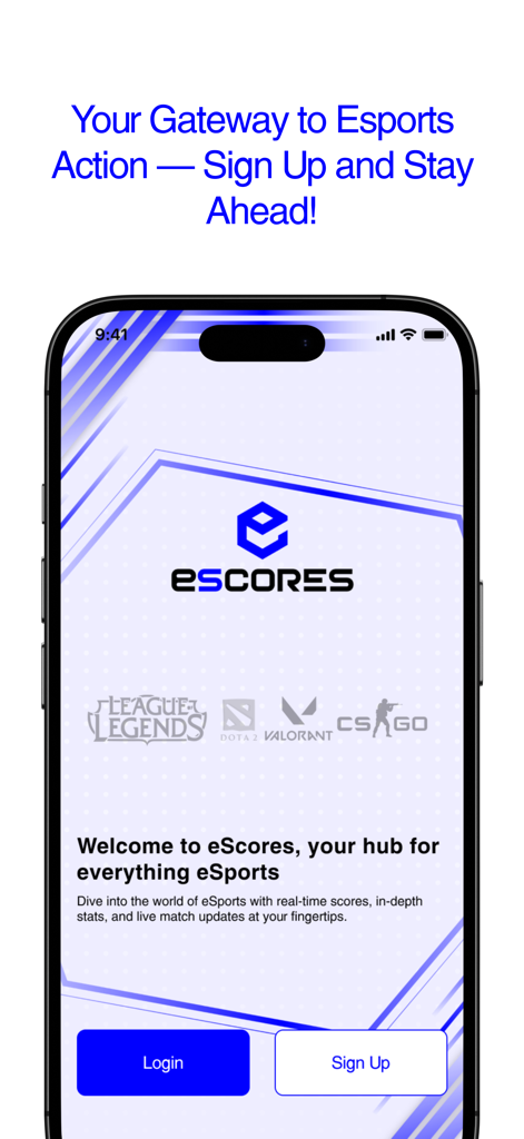 Escores Stats app welcome screen showing game logos for League of Legends Dota 2 Valorant and CSGO with login and signup buttons