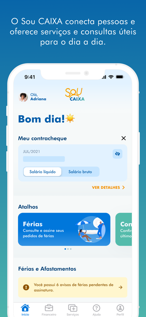 Sou CAIXA - Painel do aplicativo móvel Sou CAIXA exibindo detalhes do contracheque do funcionário, atalhos de férias e alertas de assinatura pendente em português.