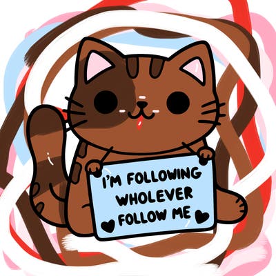 cat with a sign that says i’m following whoever follows me