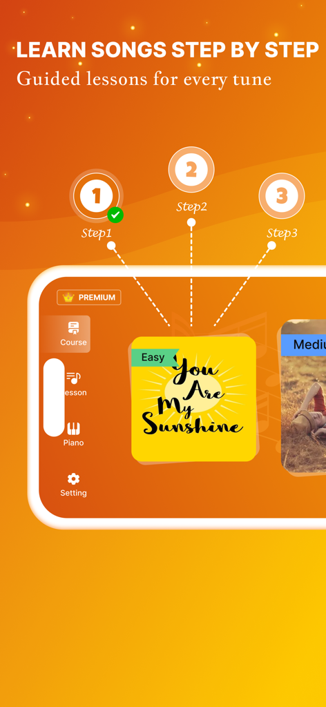 Mobile app interface showing a three-step guided lesson for learning piano songs like You Are My Sunshine.