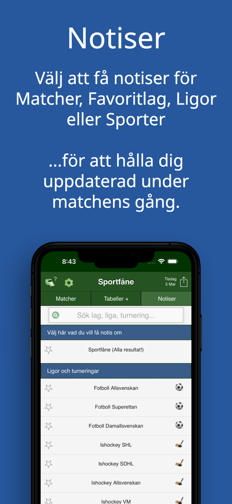 Sportfåne - Målservice - Configuración de notificaciones deportivas personalizables para ligas de fútbol y hockey