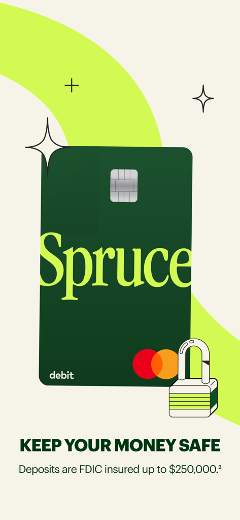 A green Spruce debit card with text stating deposits are FDIC insured up to 250000 dollars